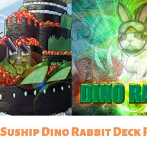 Yu-Gi-Oh! Suship Dino Rabbit Deck Profile August 2021