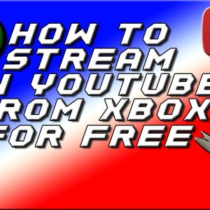 How To Stream to youtube From XBOX 4 FREE