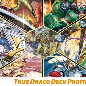 Yu-Gi-Oh! True Draco Deck Profile January 2022