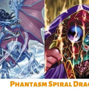 Yu-Gi-Oh! Phantasm Spiral Dragon Deck Profile March 2022